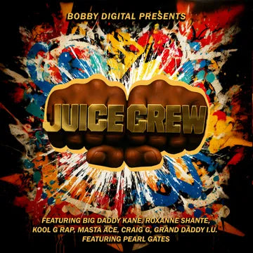 RZA, Juice Crew, Big Daddy Kane and More - Bobby Digital Presents: The Juice Crew (2LP Vinyl) (RSD 26)