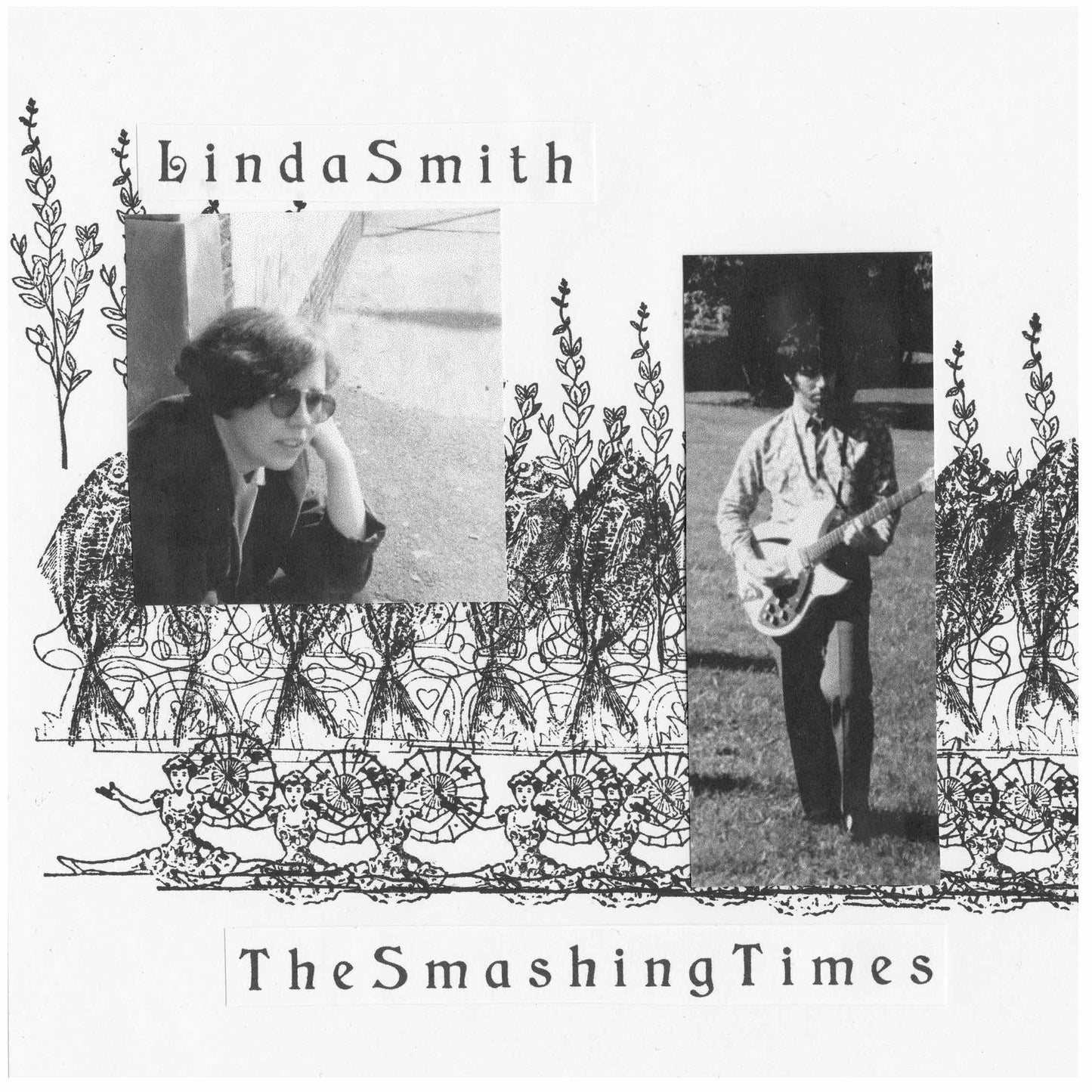 Linda Smith / The Smashing Times - split 7"