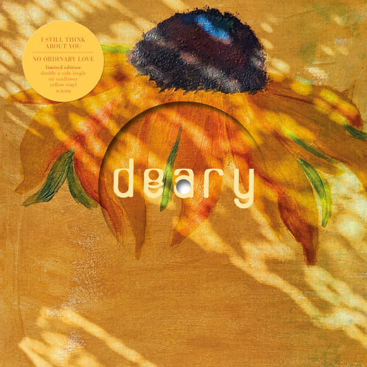 deary - I Still Think About You/No Ordinary Love (Sunflower Yellow Vinyl 7")