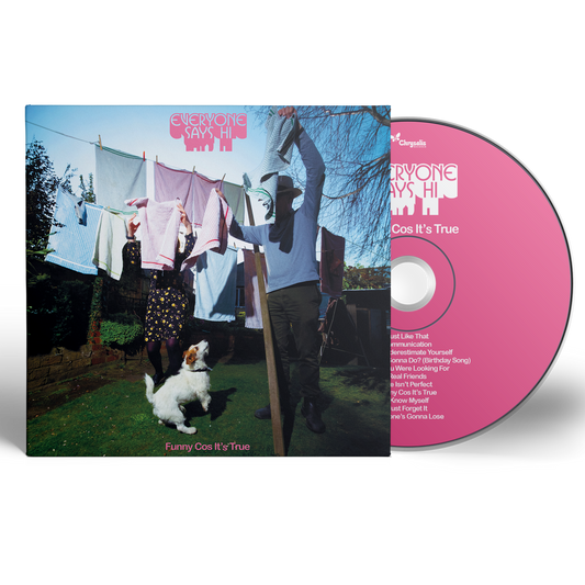 Everyone Says Hi - Funny Cos It's True (CD) + In-store Ticket