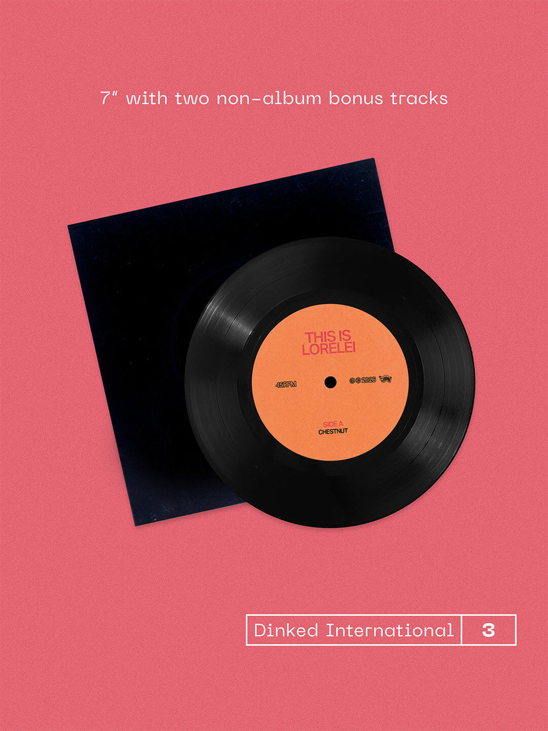 This Is Lorelei - The Singer In My Band (Dinked Edition Vinyl) + Bonus 7"