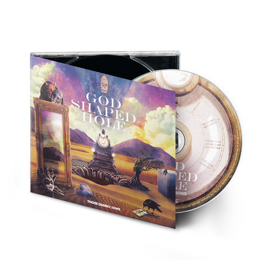 Those Damn Crows - God Shaped Hole (CD) + Show Ticket